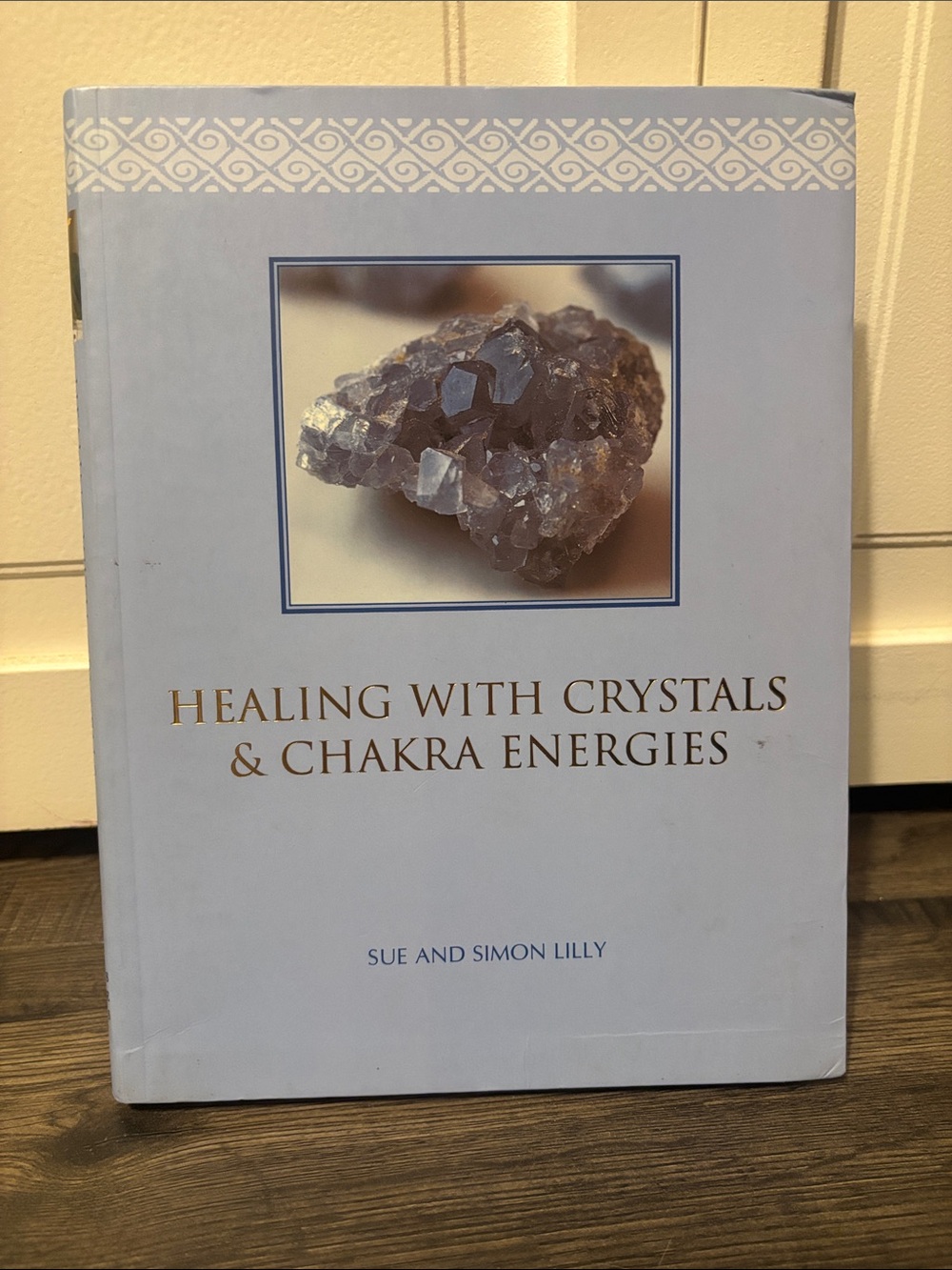 Healing with Crystals & Chakra Energies - Light Blue Hardcover